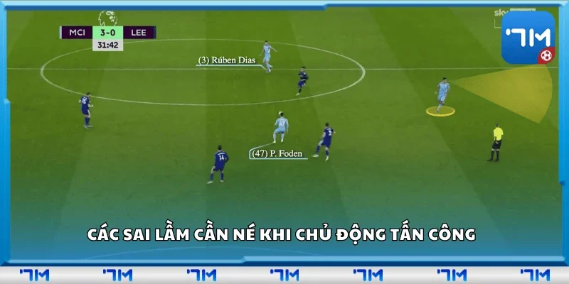 Các sai lầm cần né khi chủ động tấn công